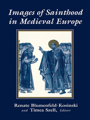 cover image of Images of Sainthood in Medieval Europe